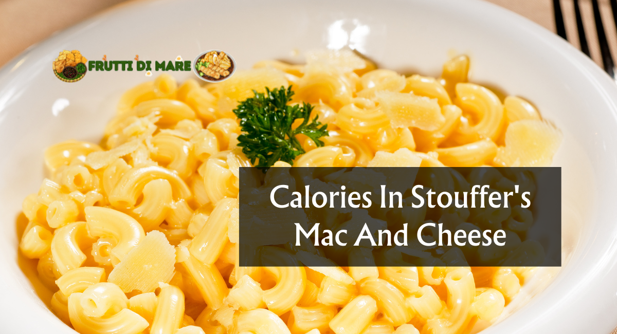 calories in stouffer's mac and cheese